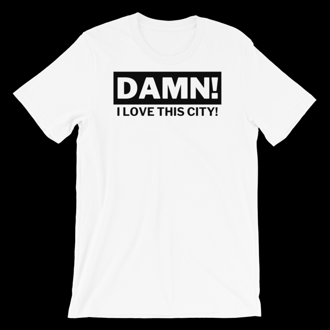 White T-Shirt with the word Damn in a Black box and the words I love this city underneath it.  Show your love for your favorite city. 
